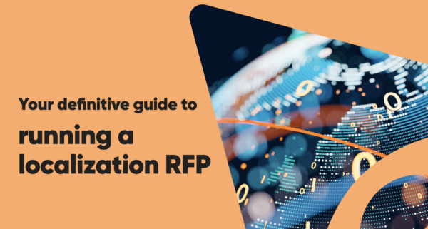 Your definitive guide to running a localization RFP